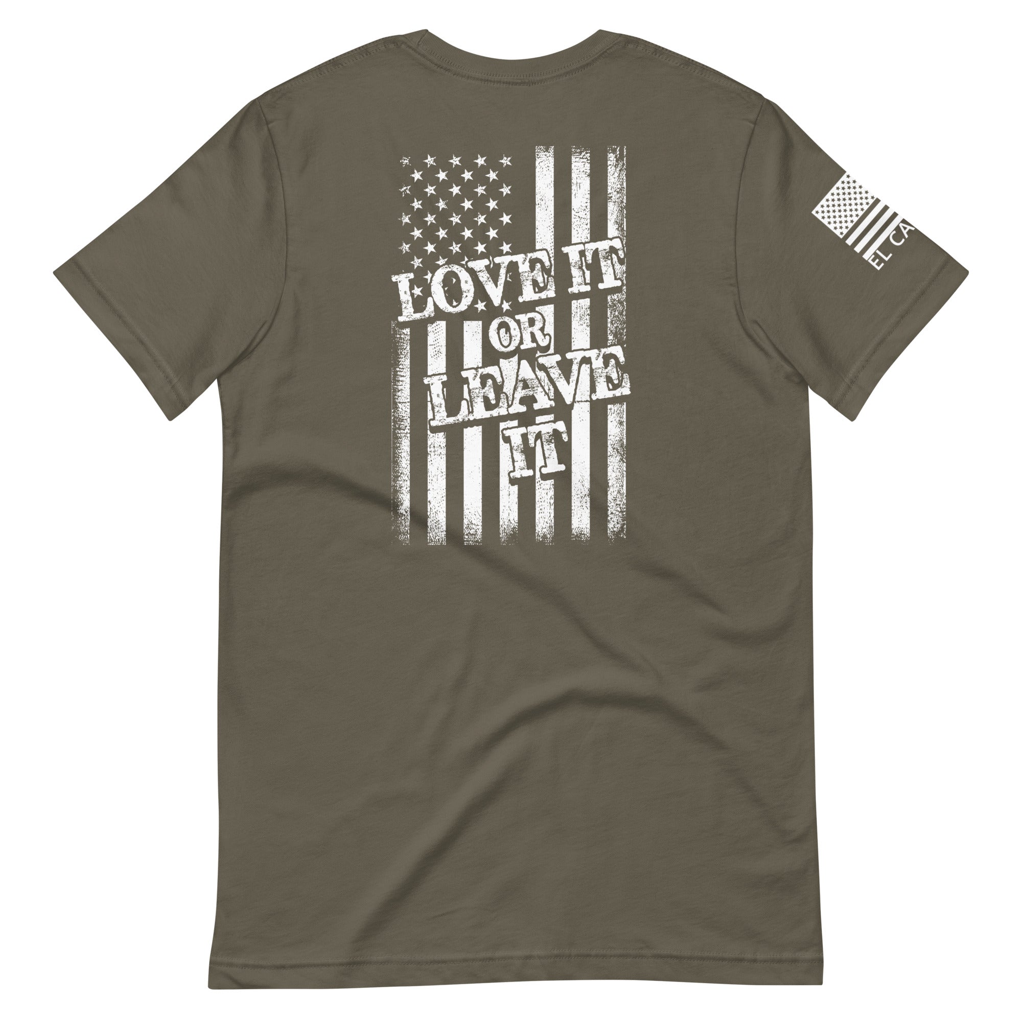 Men's Love It or Leave It T-Shirt