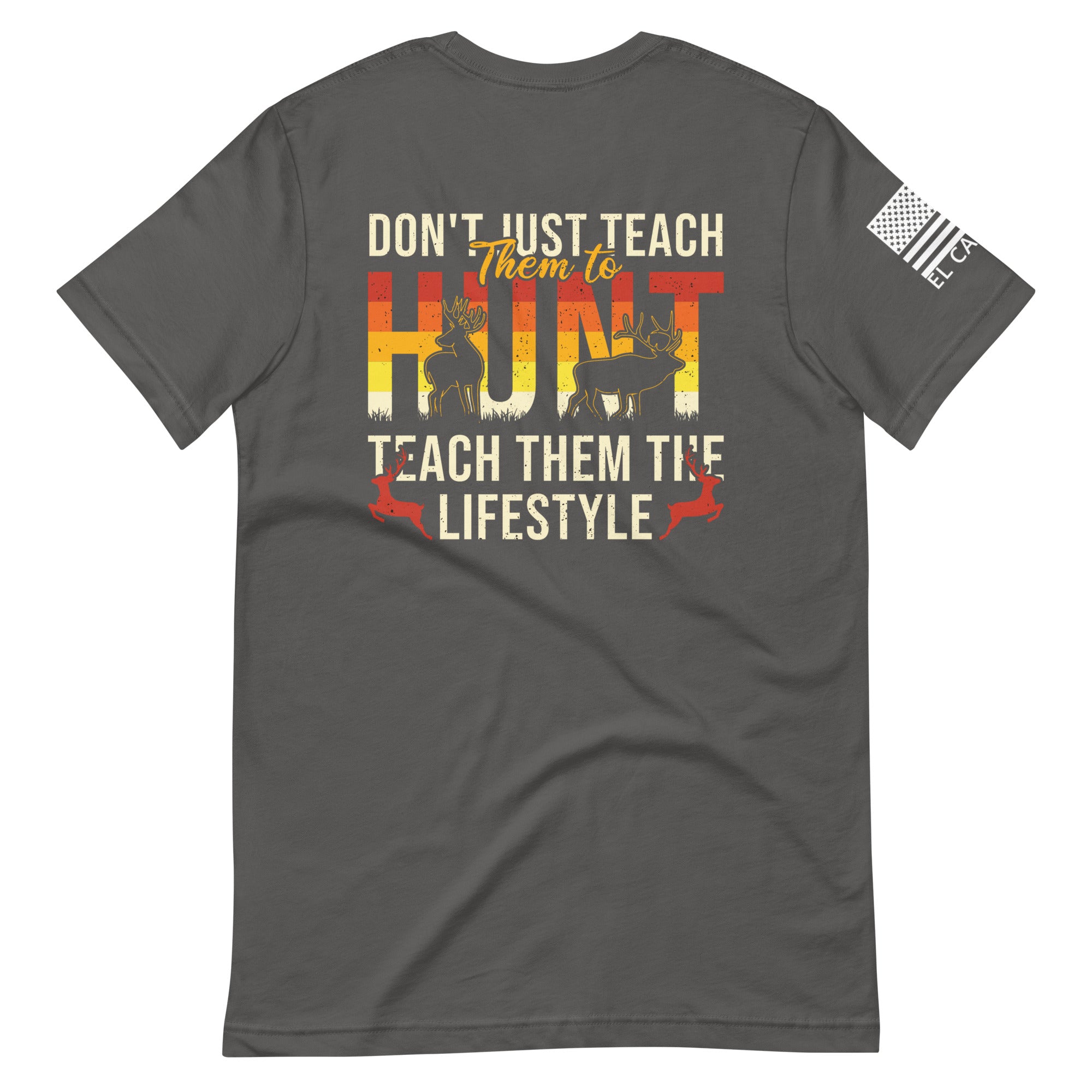 Men's Don't Just Teach Them T-Shirt