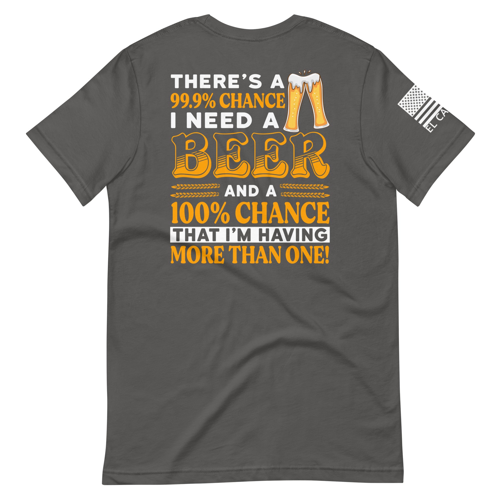 Men's Need A Beer T-Shirt