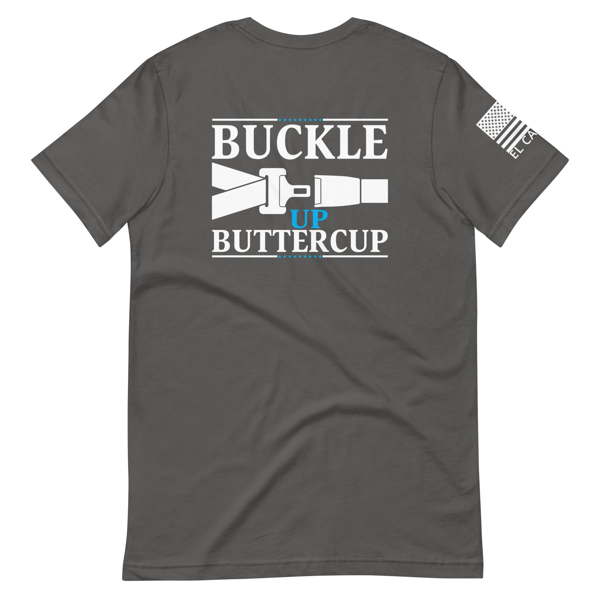 Men's Buckle Up Buttercup T-Shirt