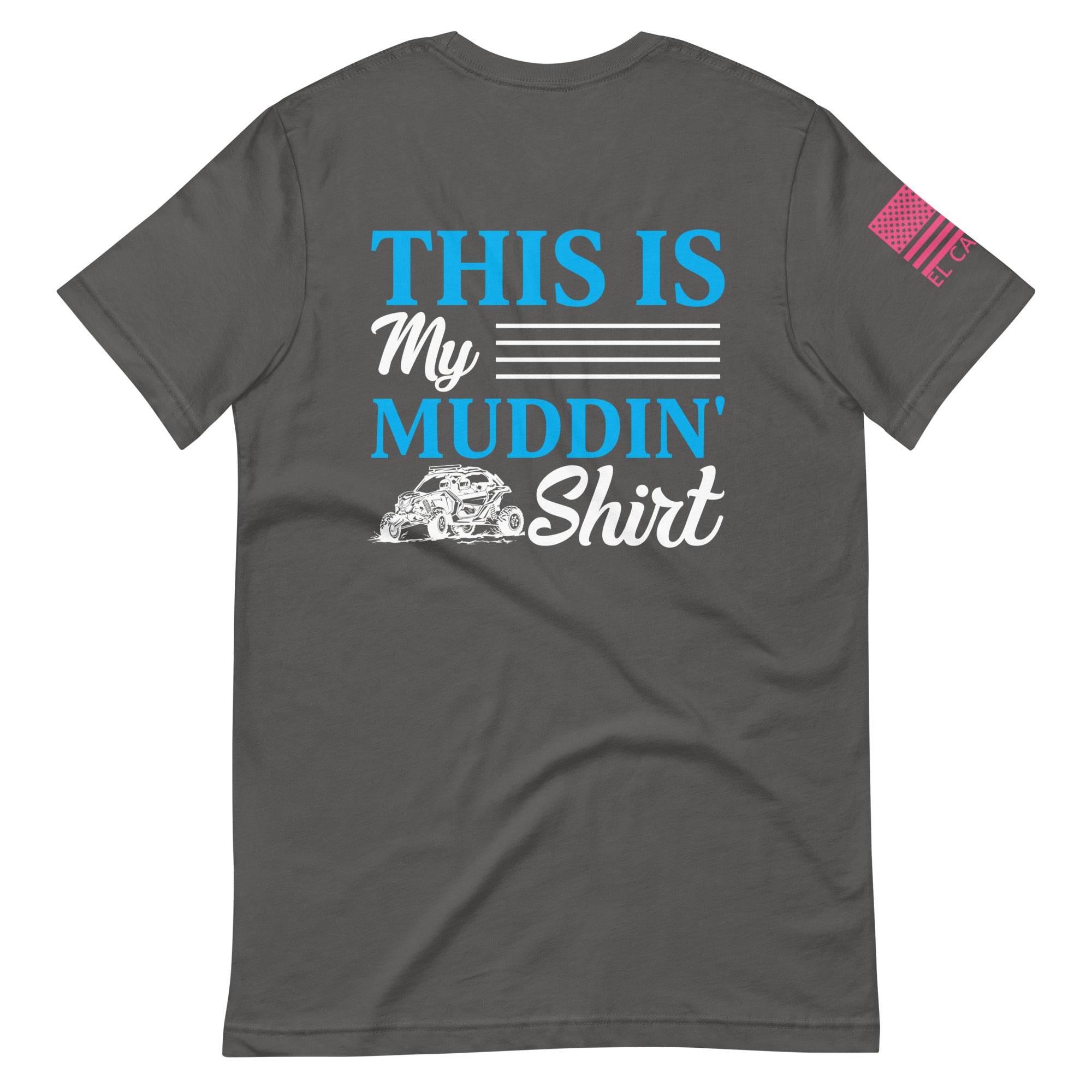 Women's Muddin' Shirt T-Shirt