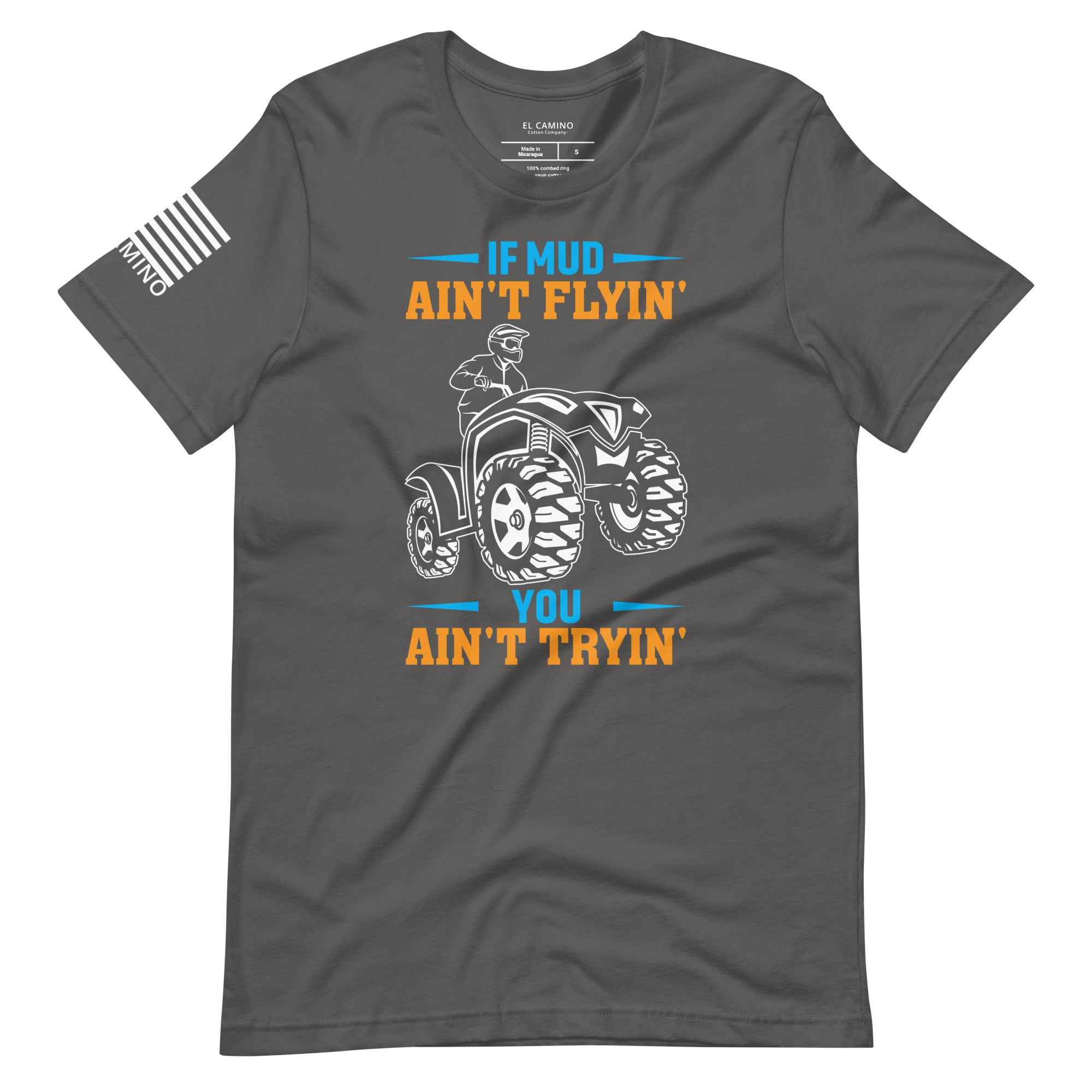 Men's If Mud Ain't Flyin' T-Shirt