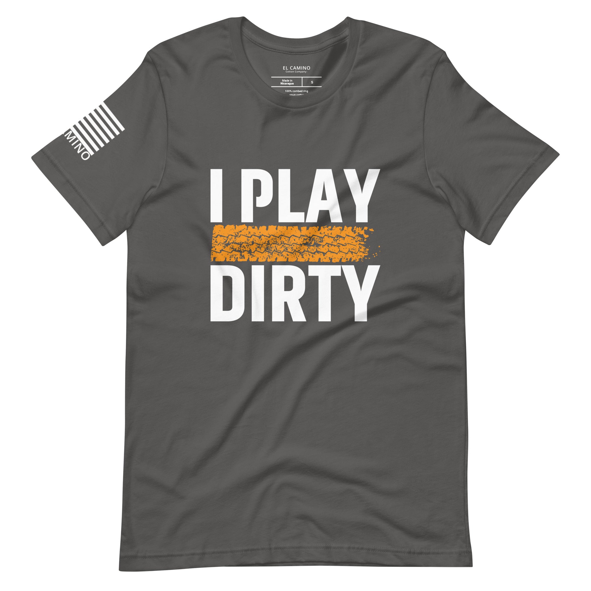 Men's I Play Dirty