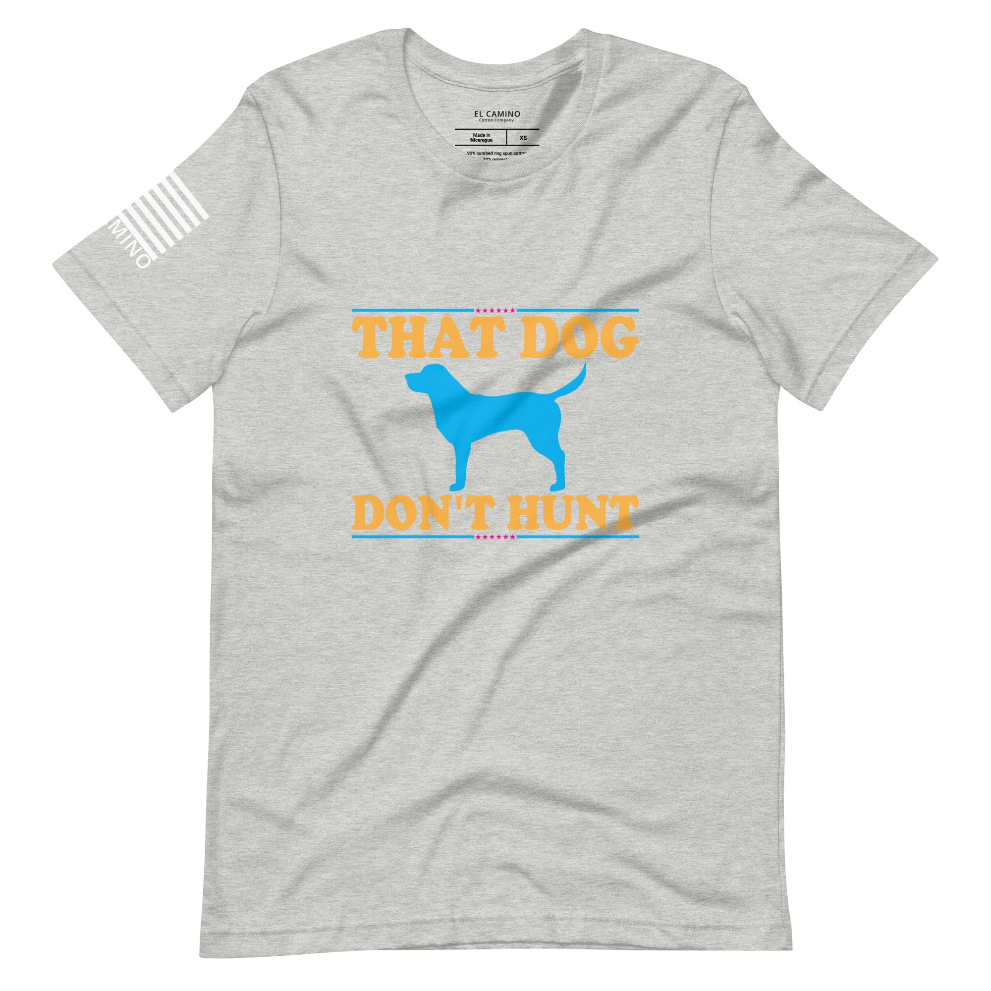 Men's Dog Don't Hunt T-Shirt