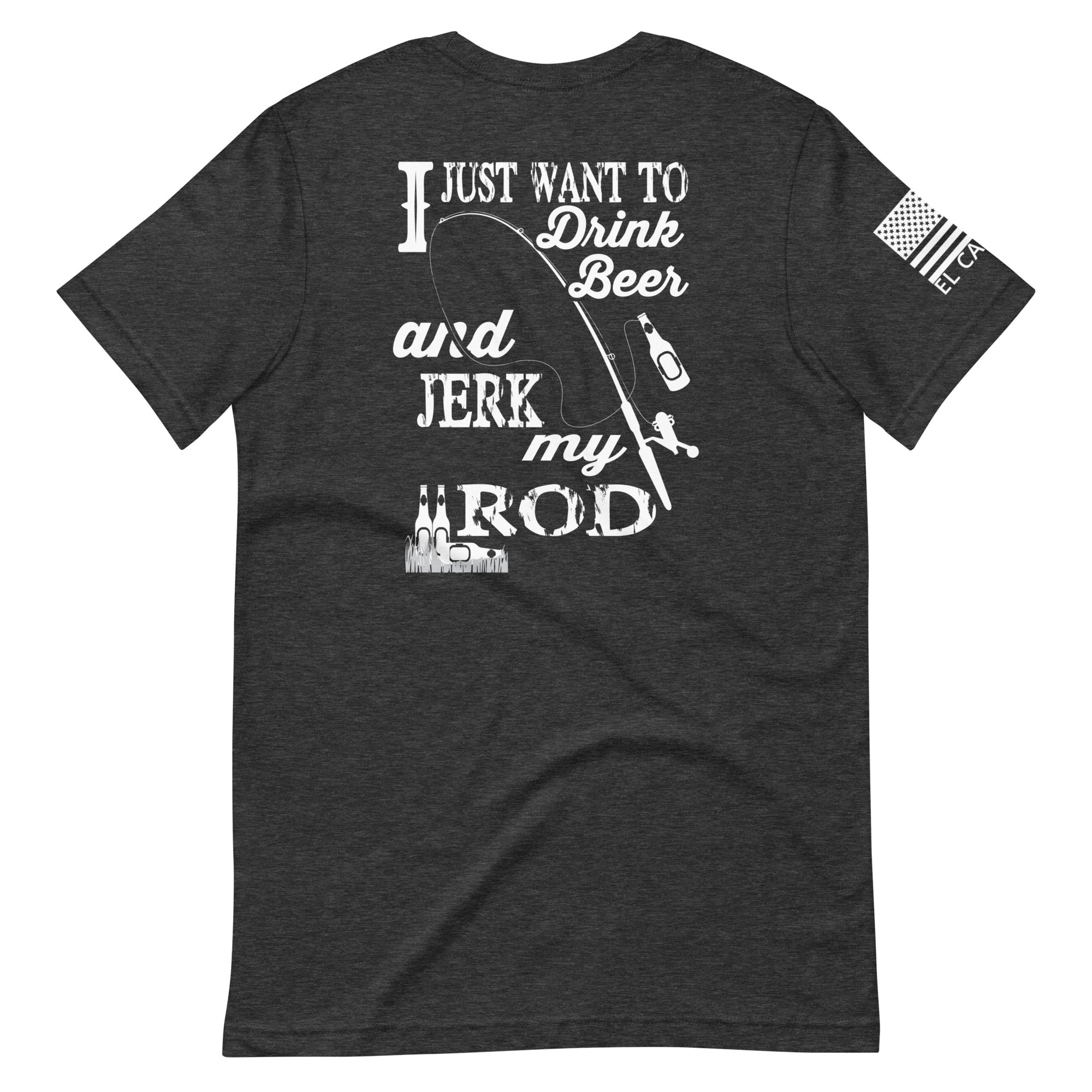 Men's Jerk My Rod T-Shirt