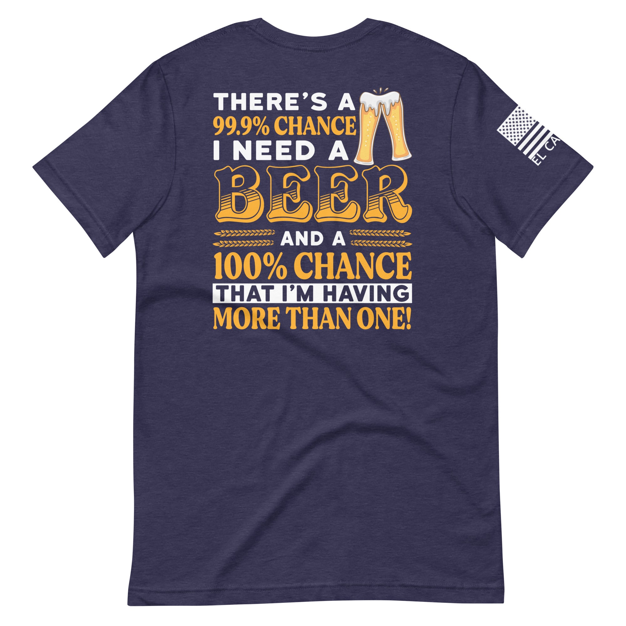 Men's Need A Beer T-Shirt