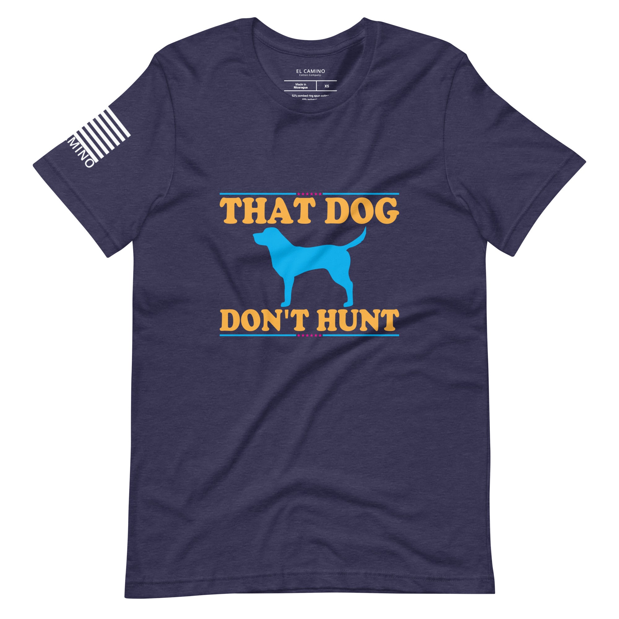 Men's Dog Don't Hunt T-Shirt