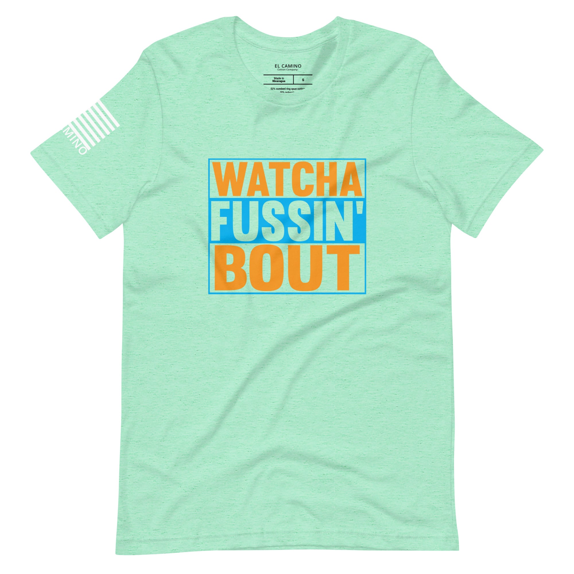 Women's Watcha Fussin' Bout T-Shirt