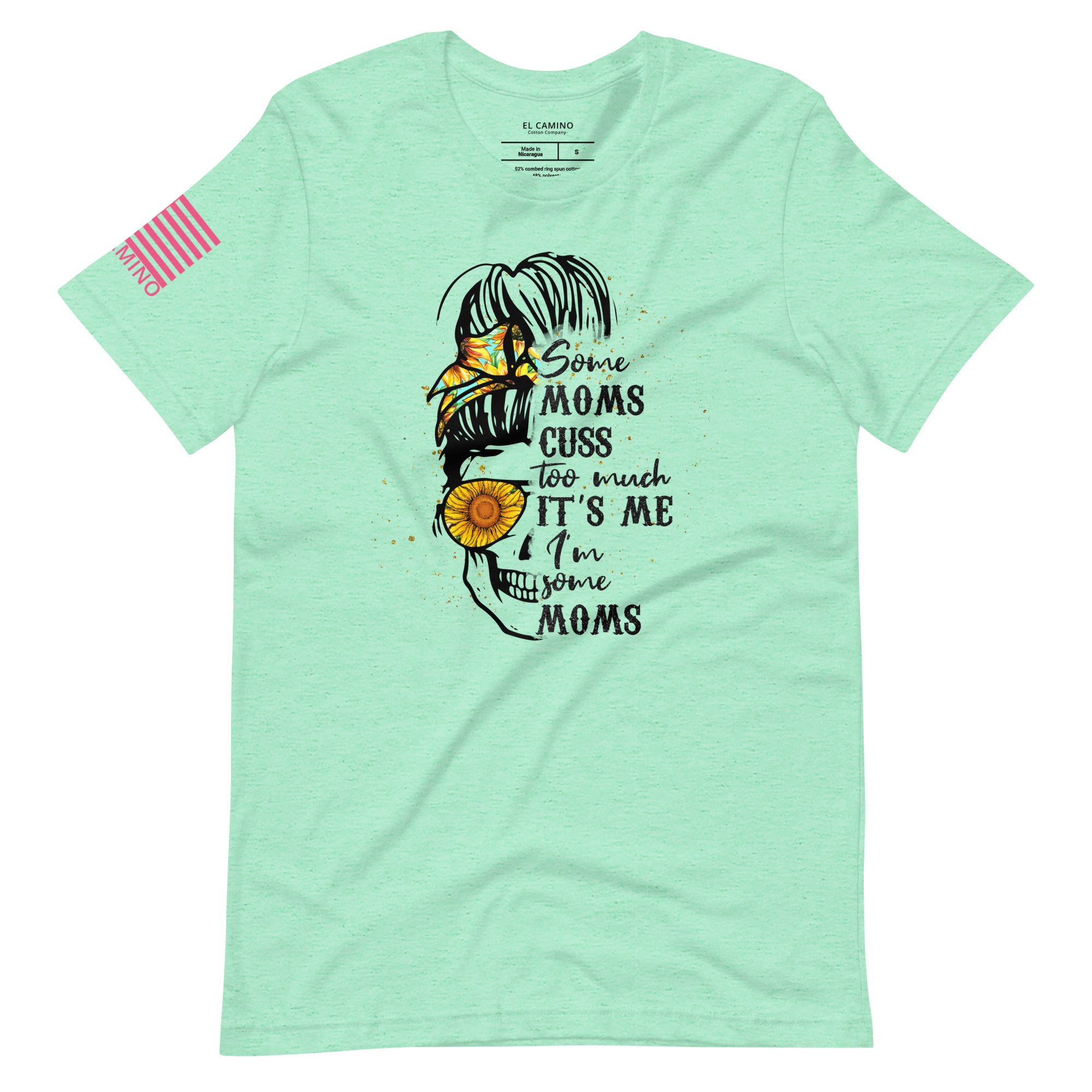 Women's I'm Some Moms T-Shirt