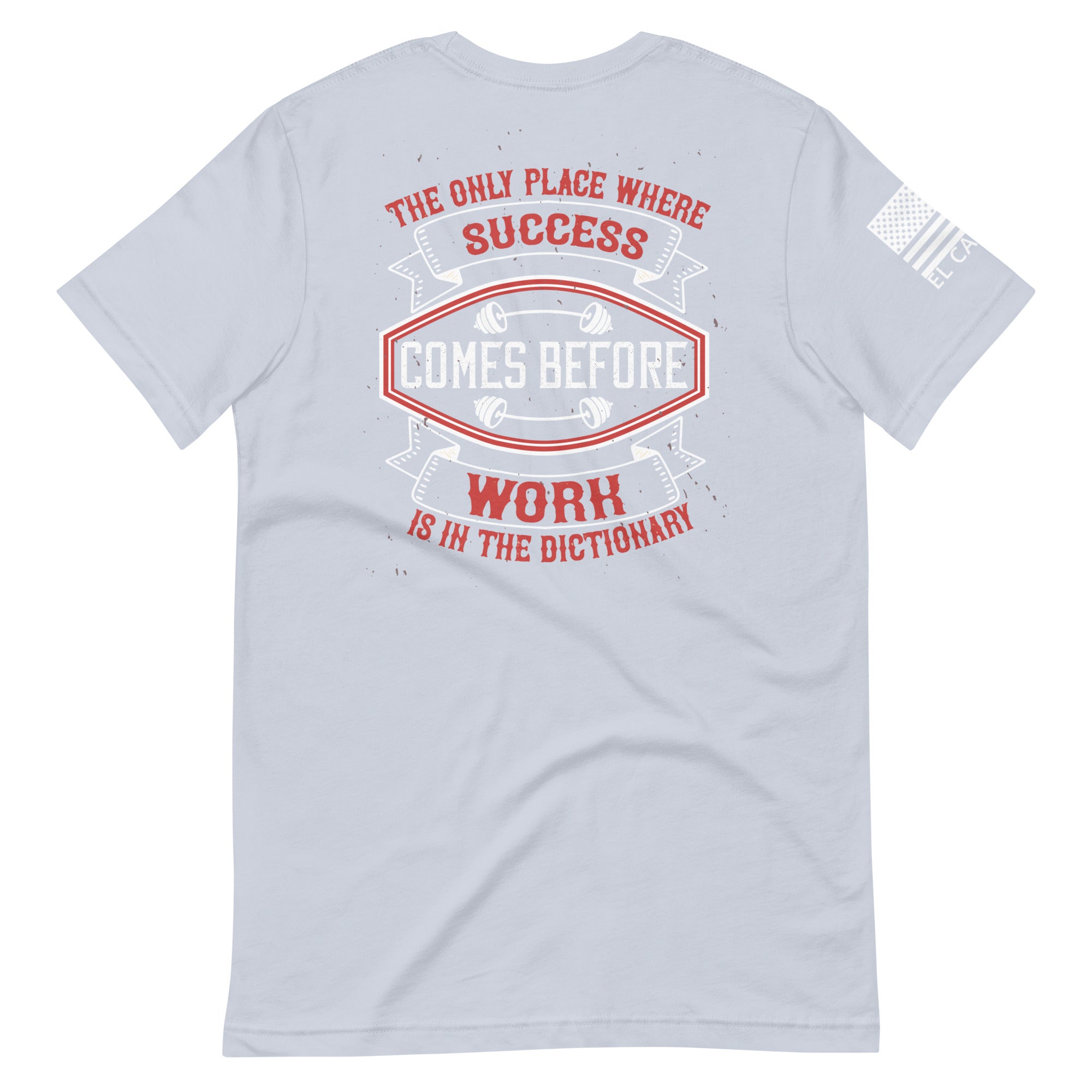 Men's Success Comes Before T-Shirt