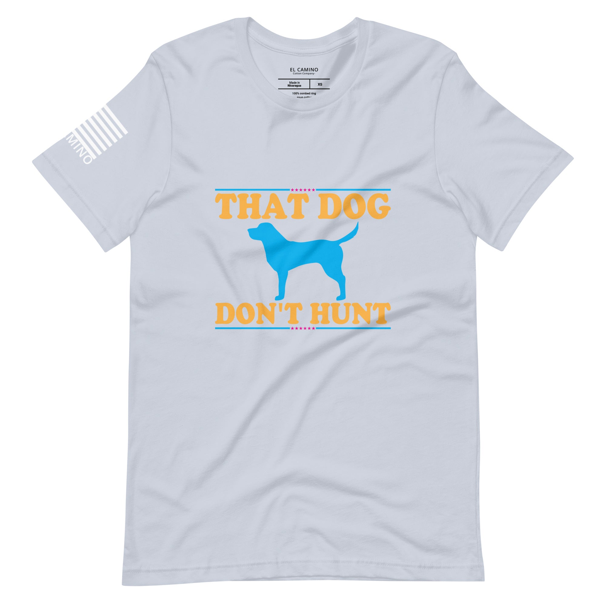 Men's Dog Don't Hunt T-Shirt