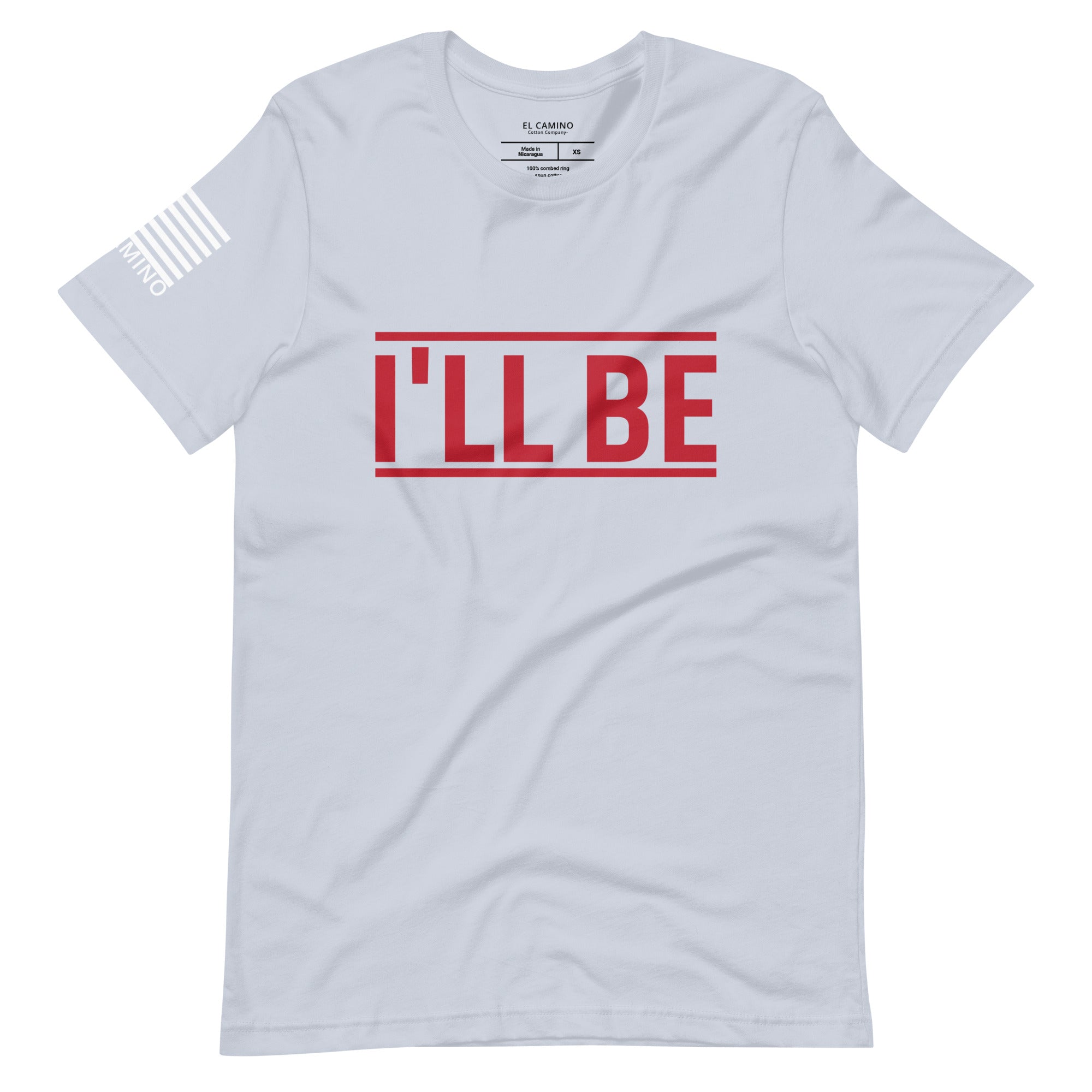 Men's I'll Be T-Shirt