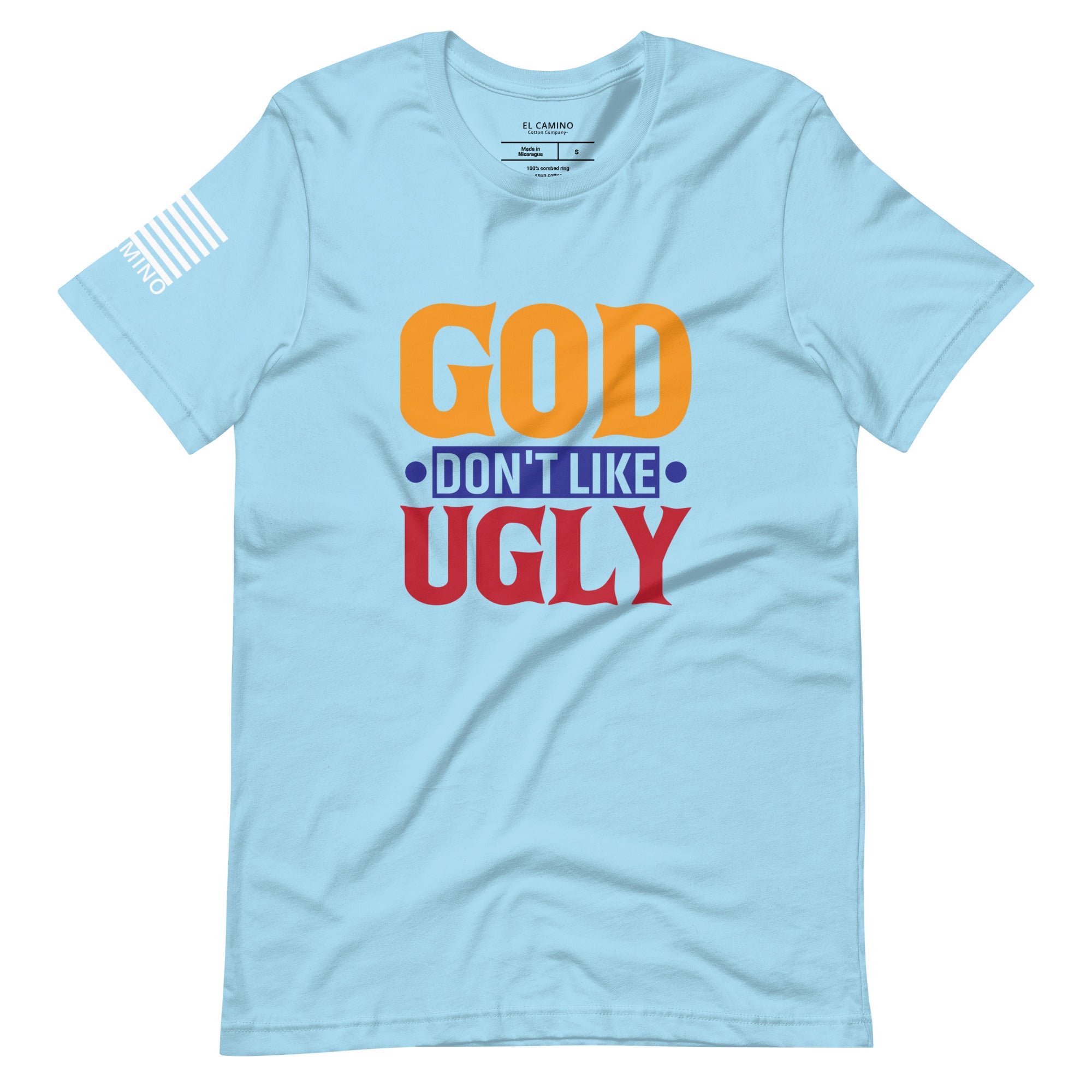Women's God Don't Like Ugly T-Shirt