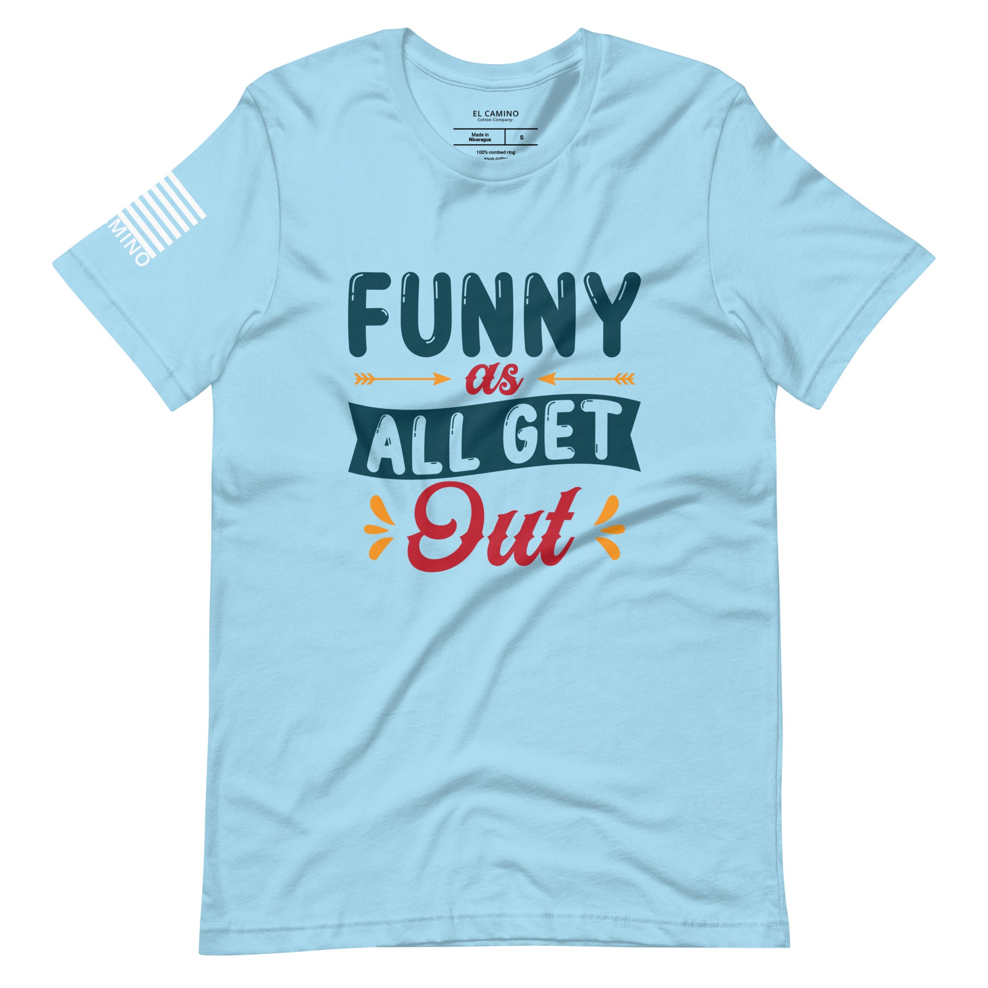 Women's Funny As All Get Out T-Shirt