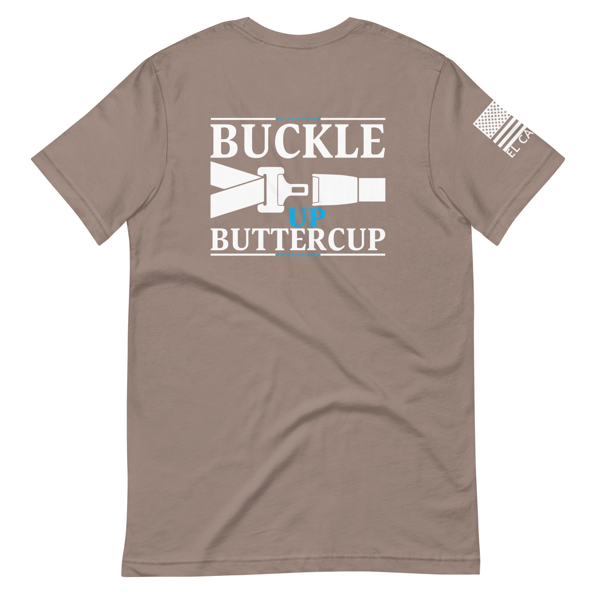 Men's Buckle Up Buttercup T-Shirt