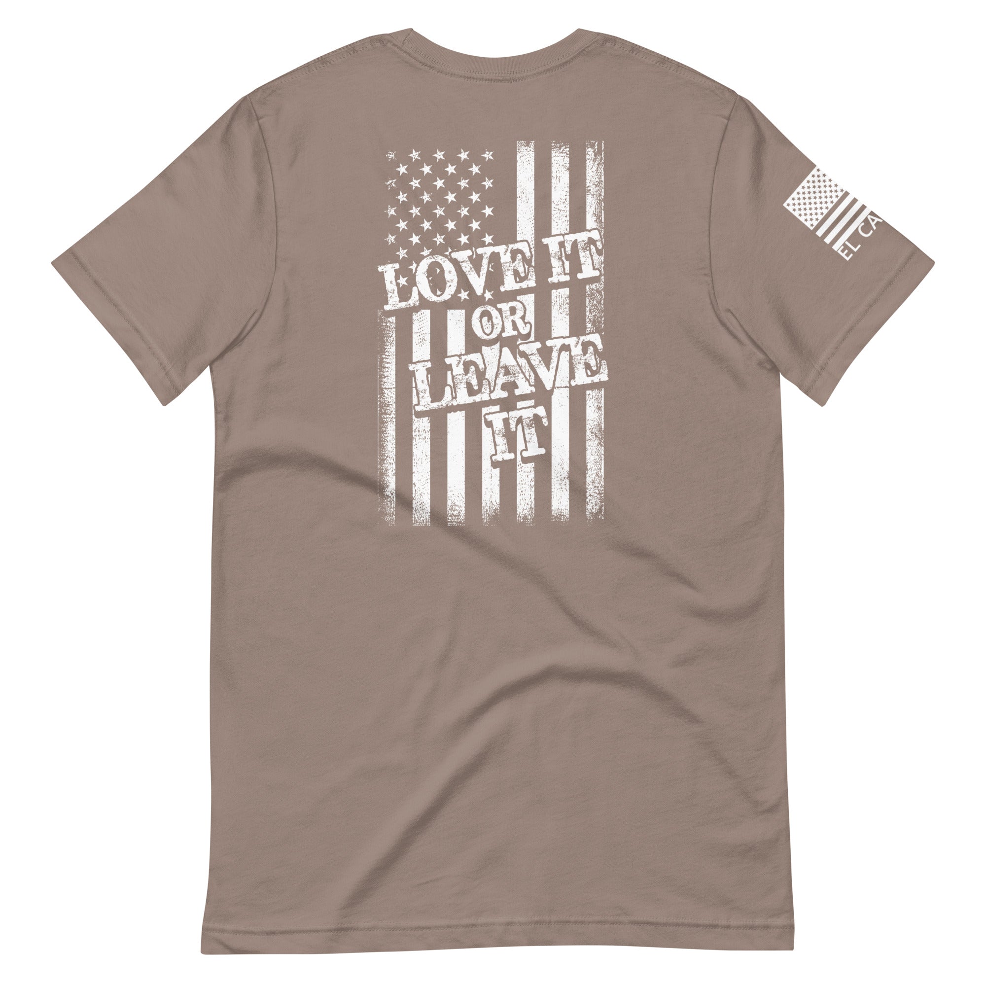 Men's Love It or Leave It T-Shirt