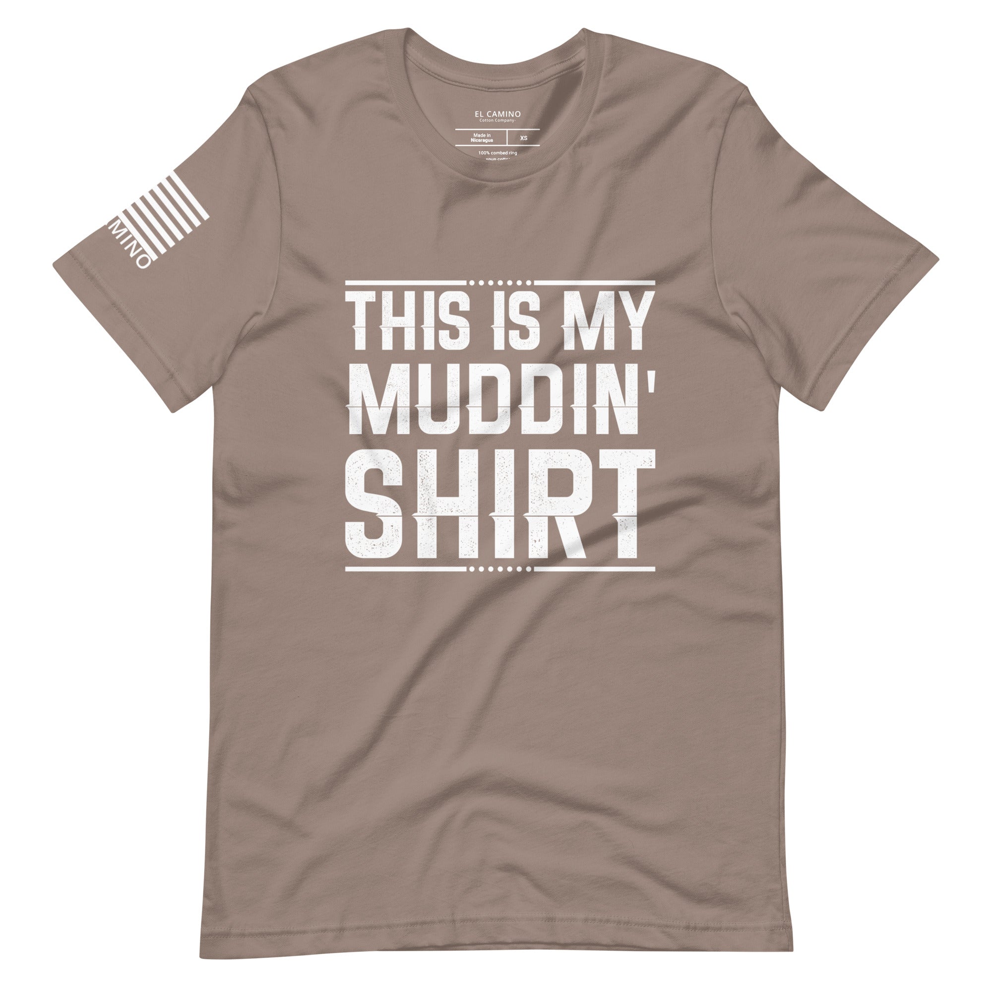 Men's Muddin' Shirt T-Shirt