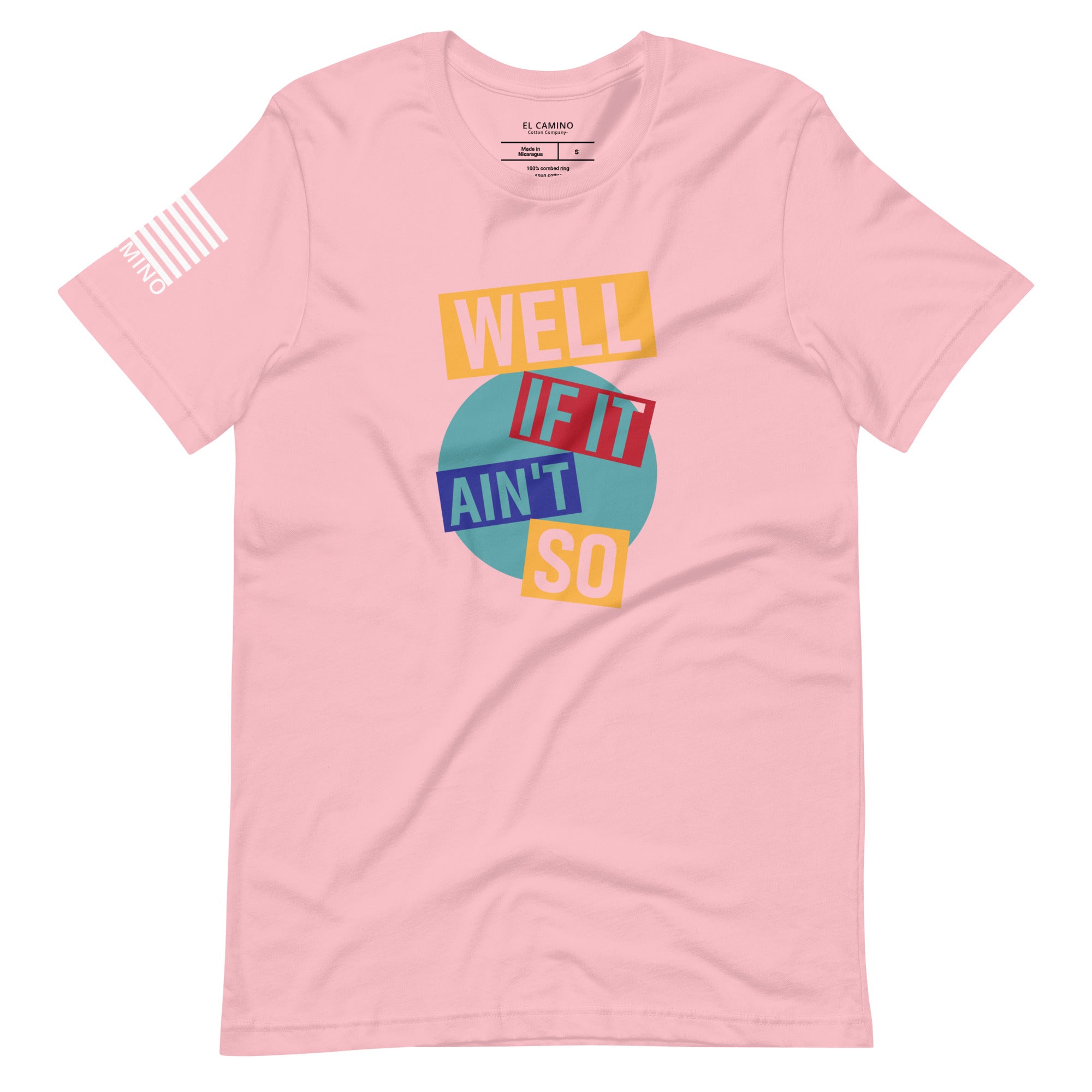 Women's Well If It Ain't So T-Shirt