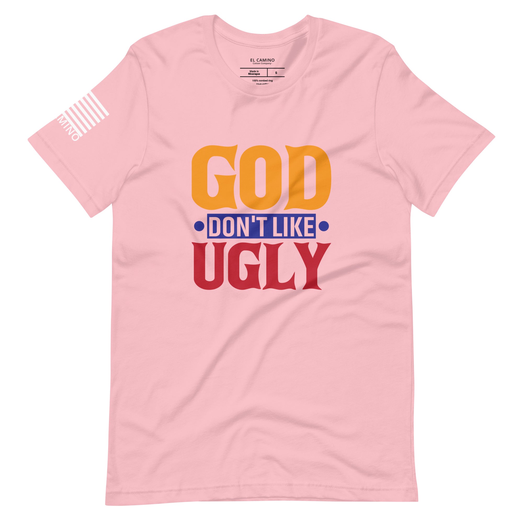 Women's God Don't Like Ugly T-Shirt