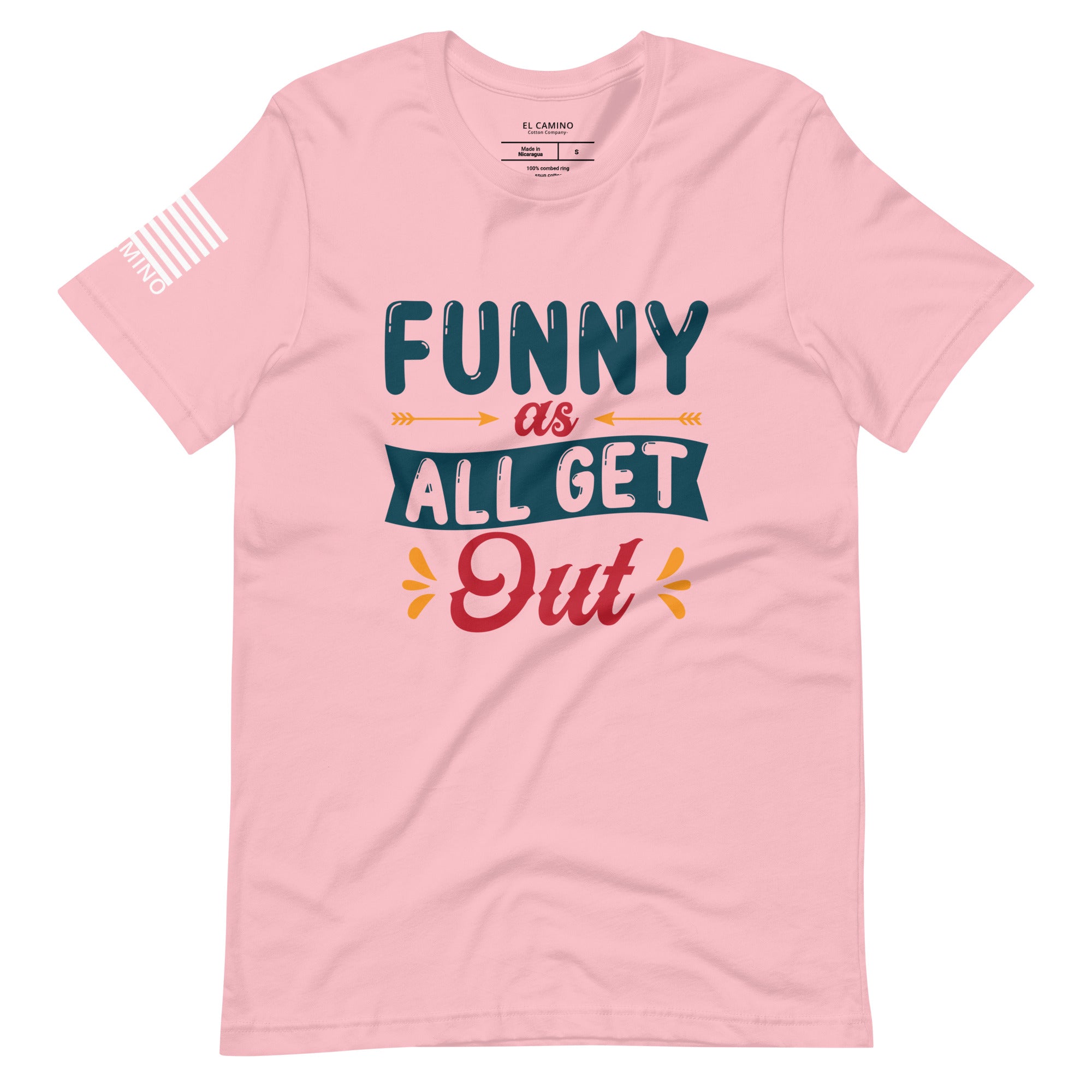 Women's Funny As All Get Out T-Shirt