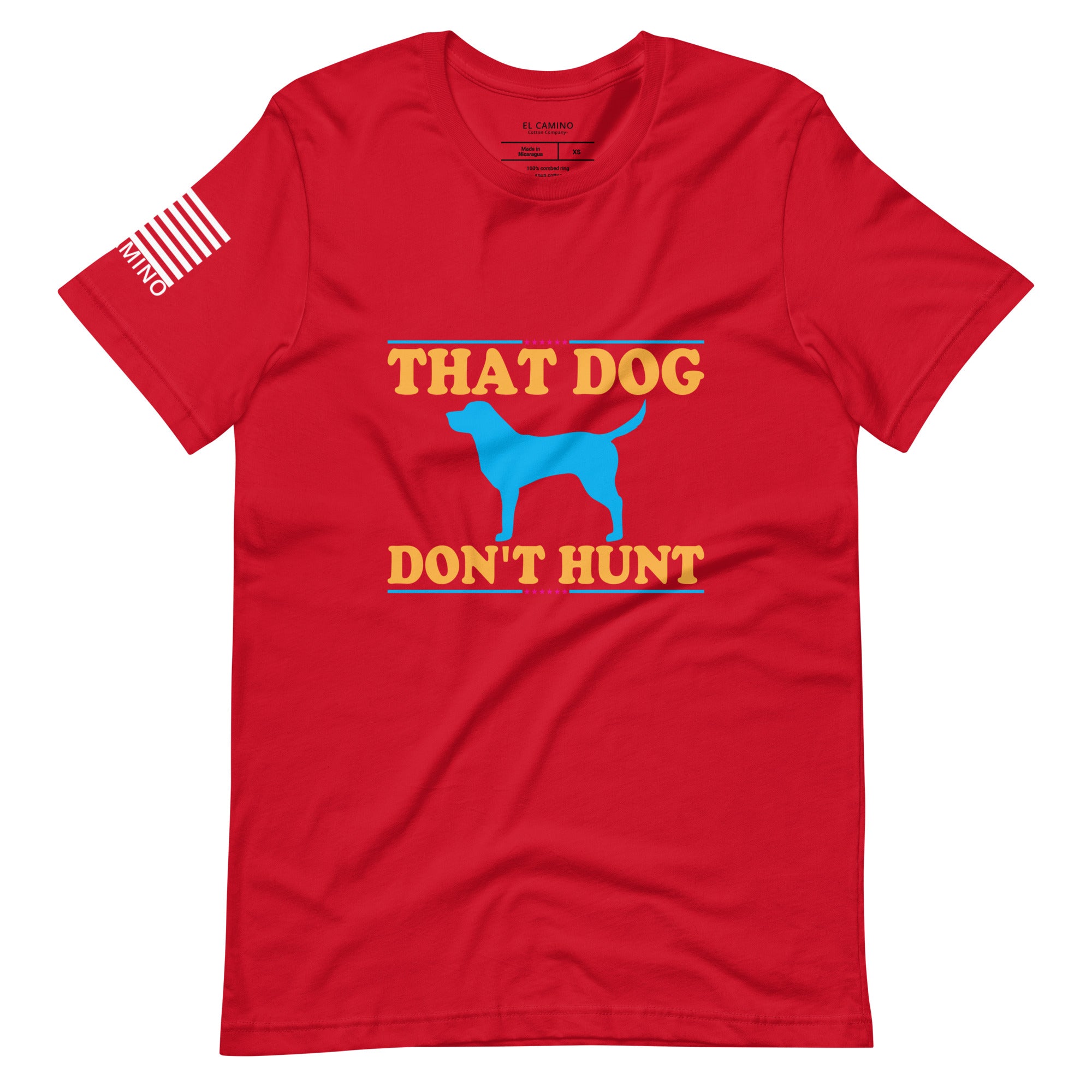 Men's Dog Don't Hunt T-Shirt