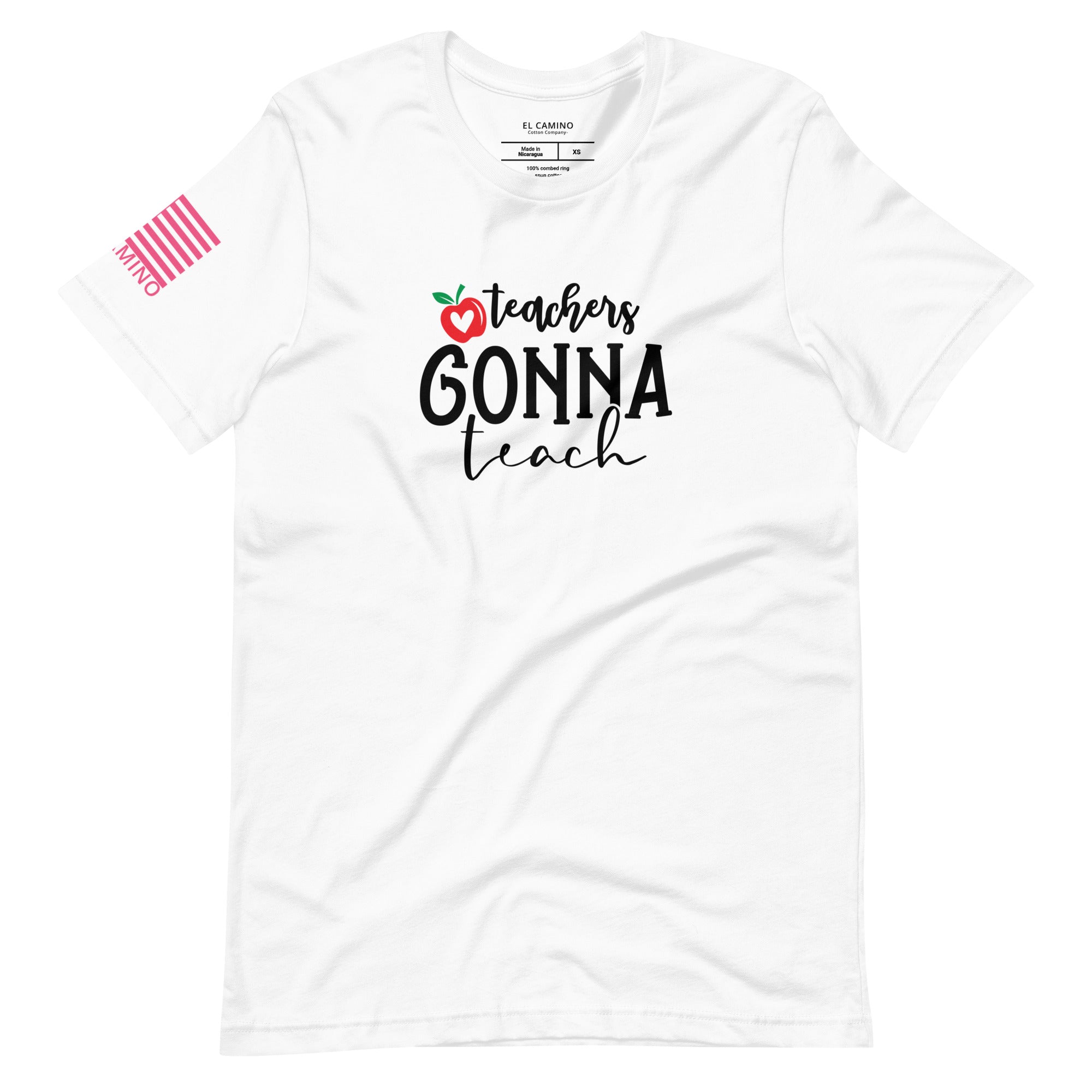 Women's Teachers Gonna Teach T-Shirt
