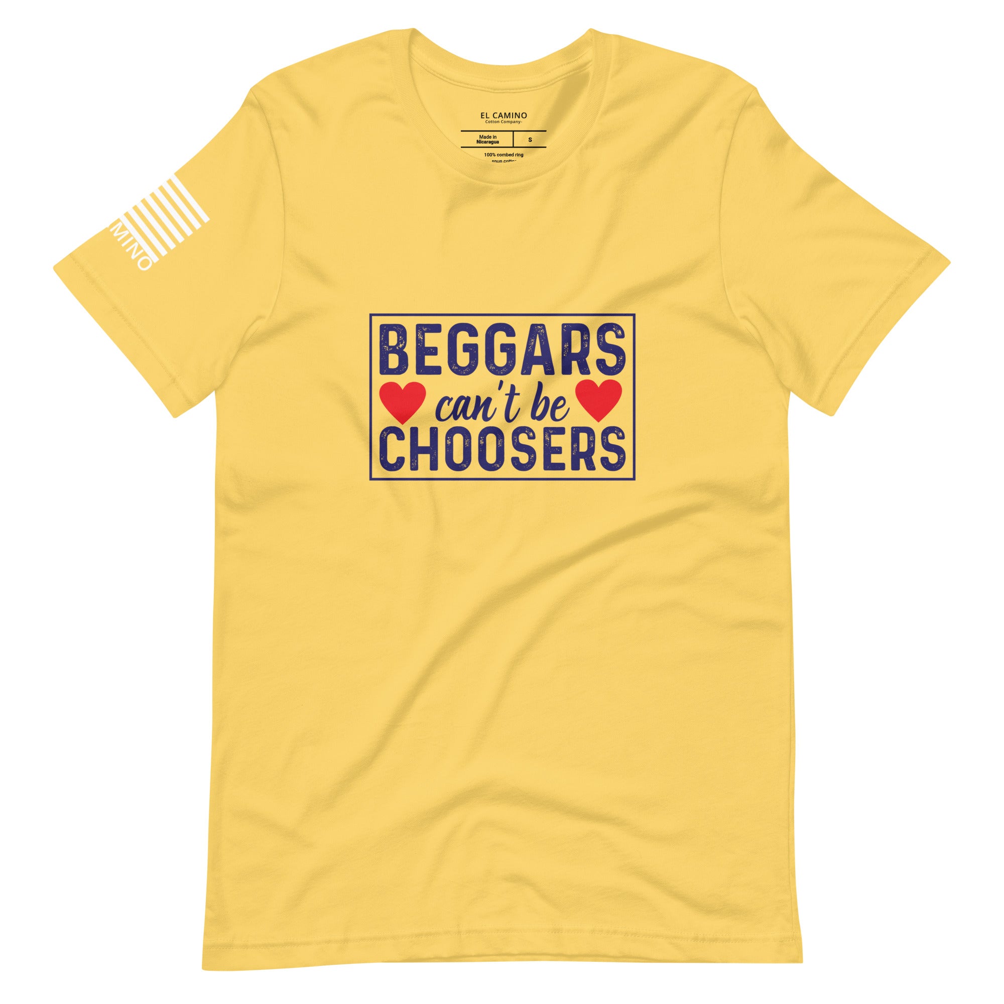 Women's Beggars Can't Be Choosers T-Shirt