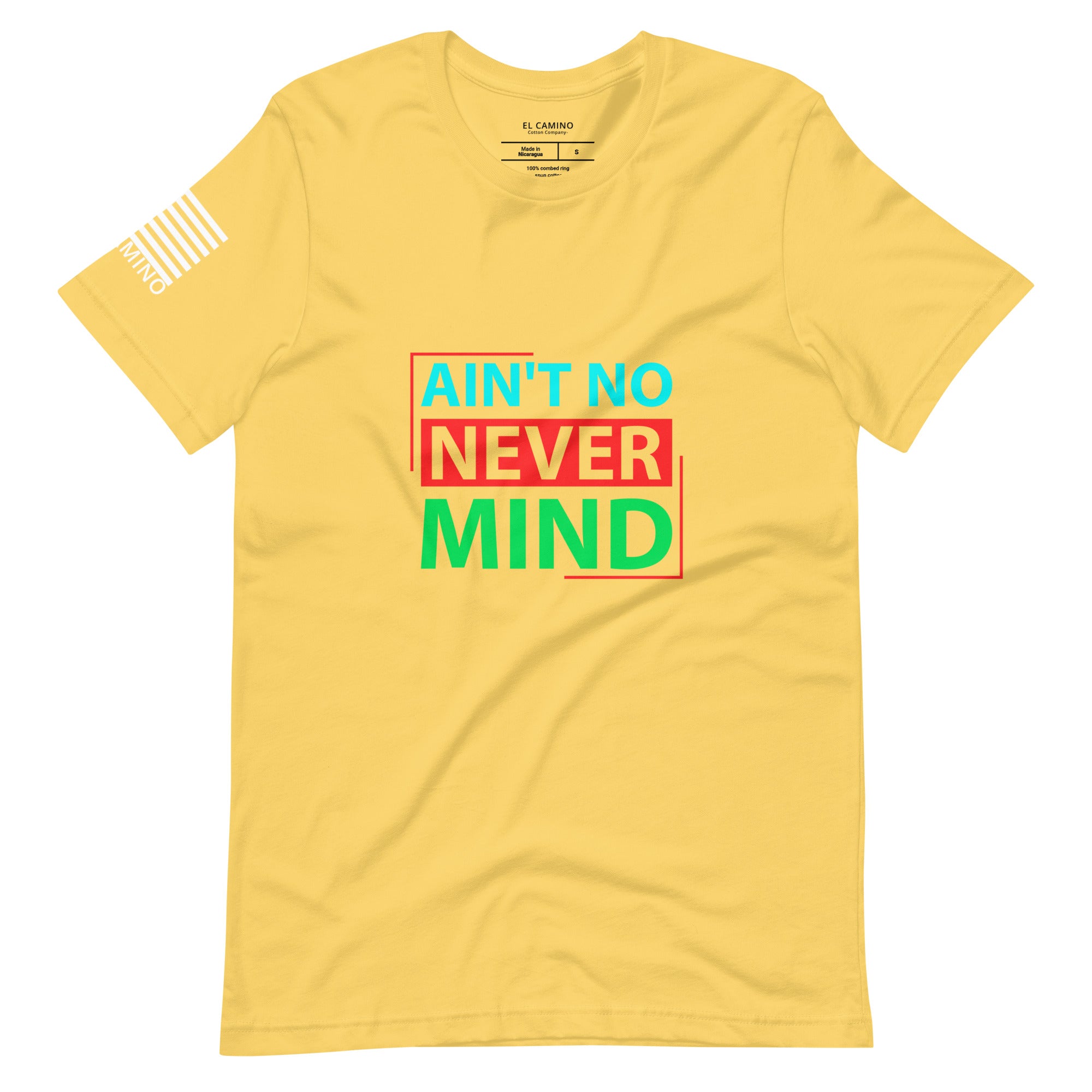 Women's Ain't No Nevermind T-Shirt