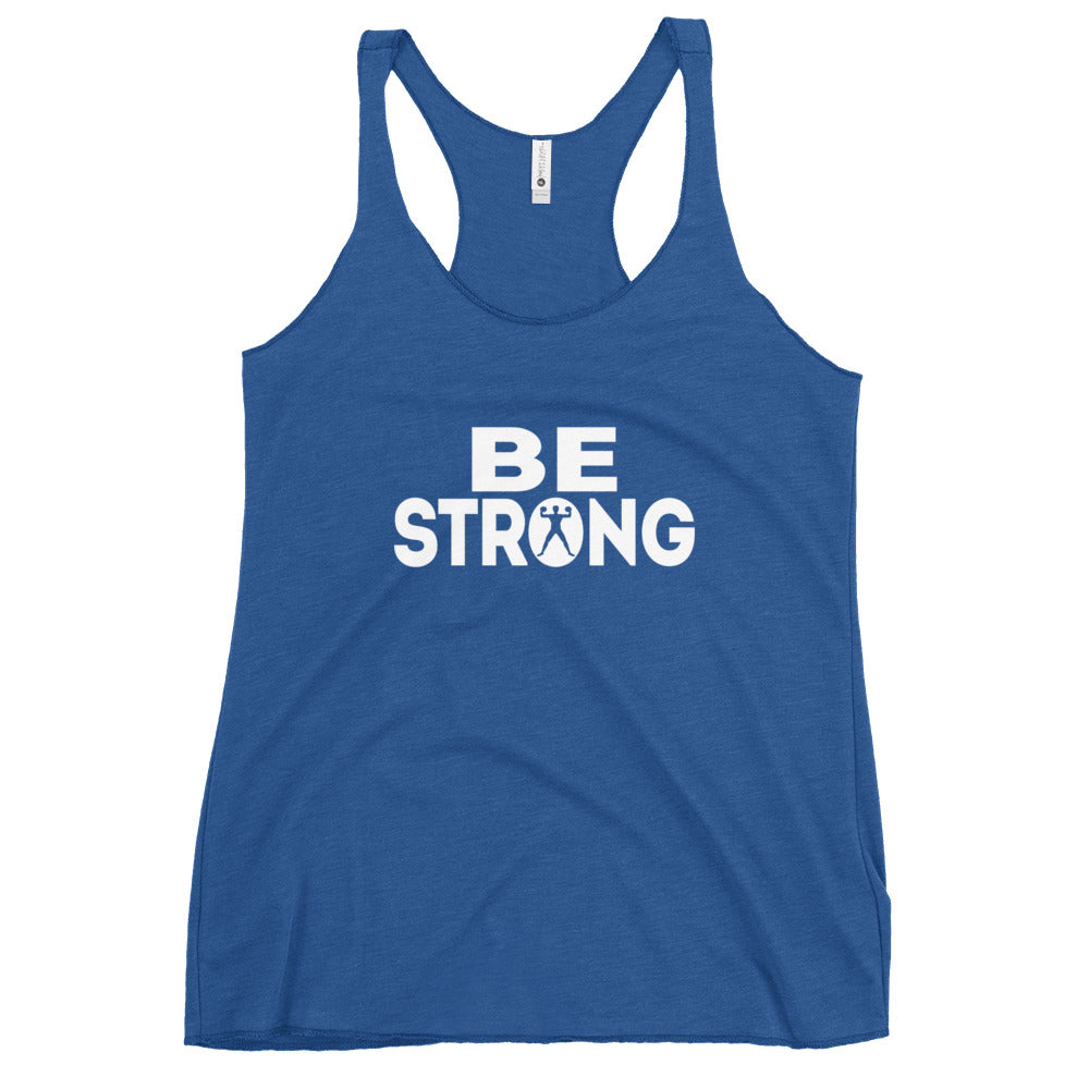 Women's Be Strong Racerback Tank