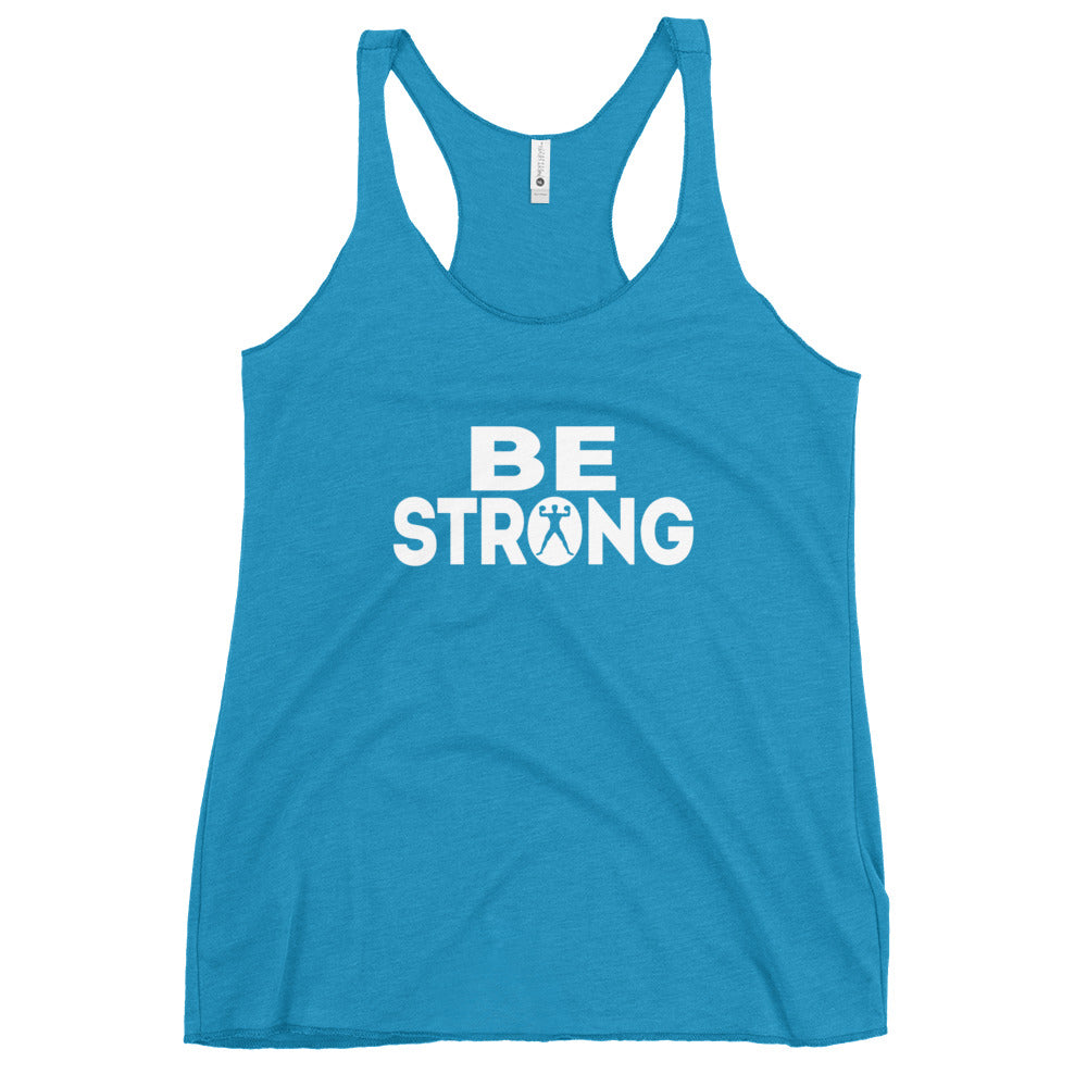 Women's Be Strong Racerback Tank