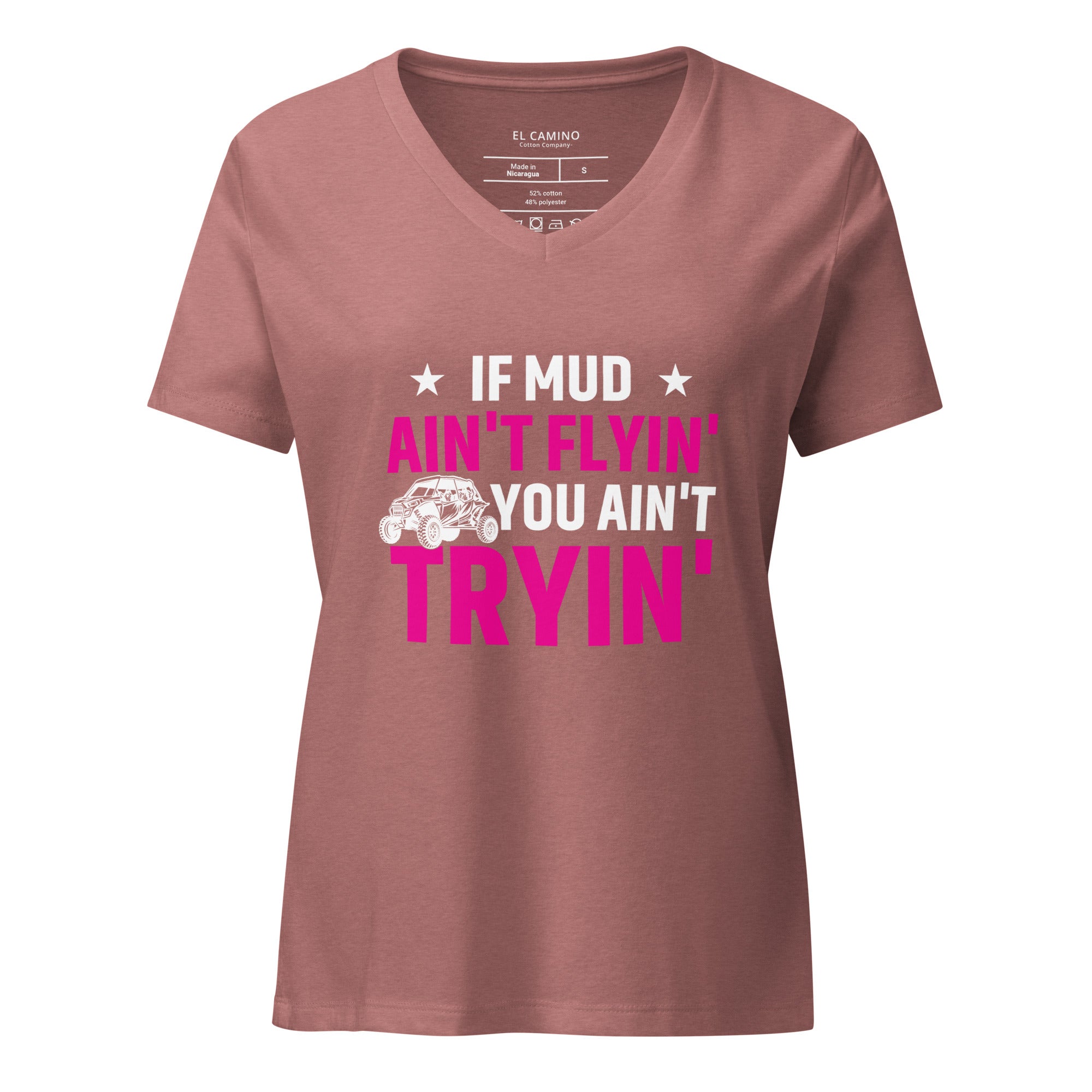 Women’s If Mud Ain't Flyin V-Neck T-Shirt
