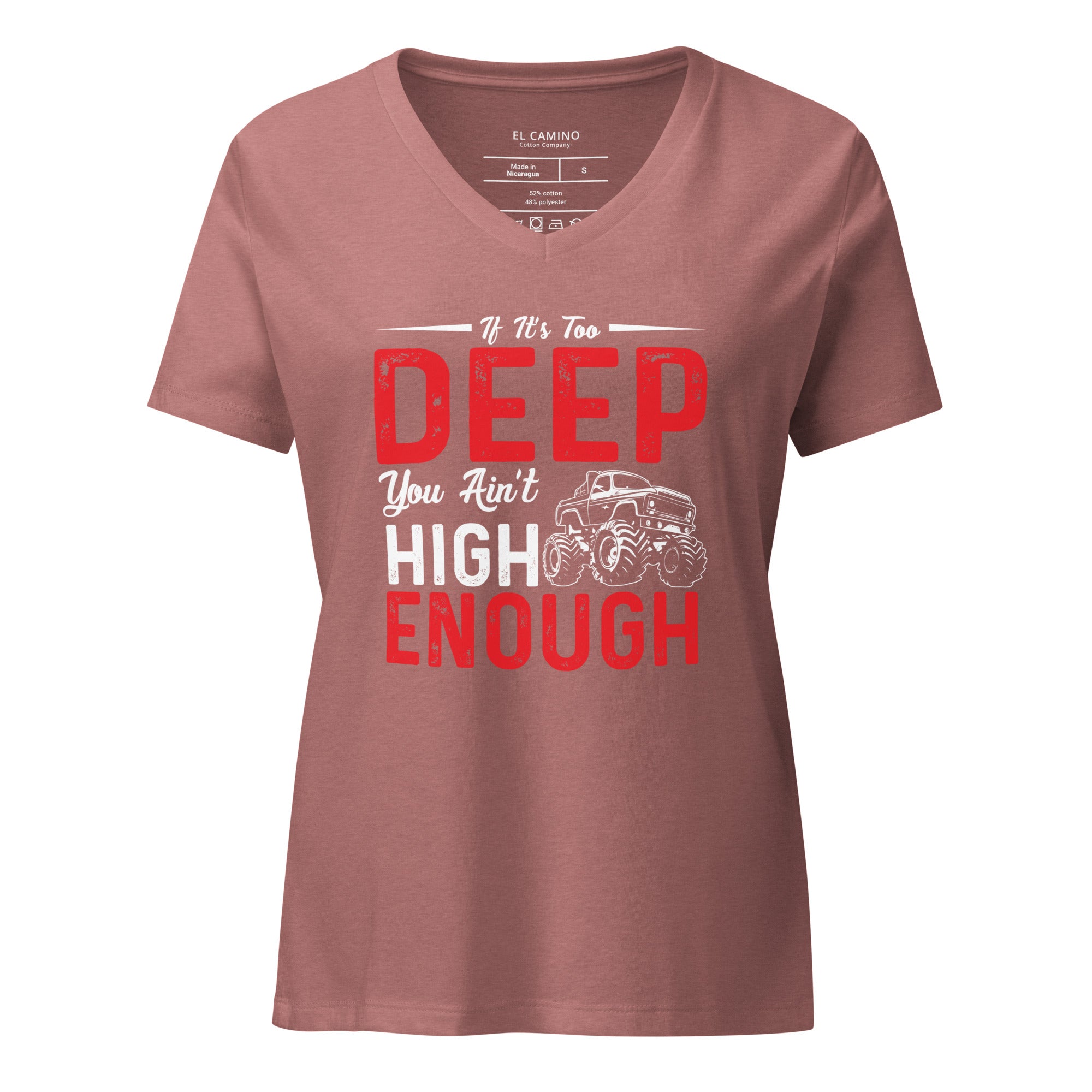 Women’s If It's Too Deep V-Neck T-Shirt