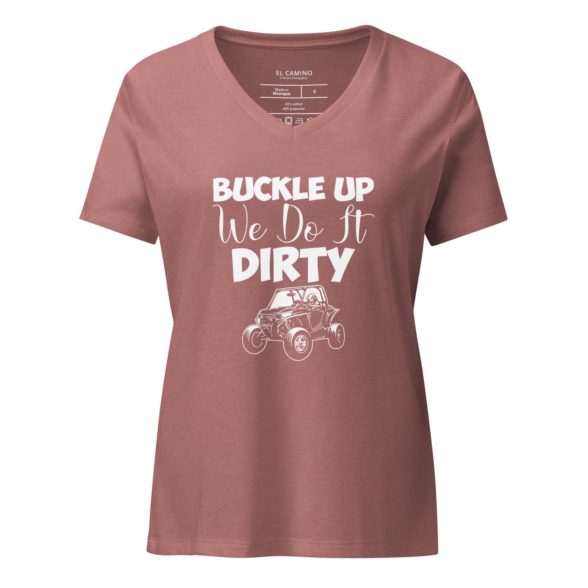 Women’s Buckle Up We Do It Dirty V-Neck T-Shirt
