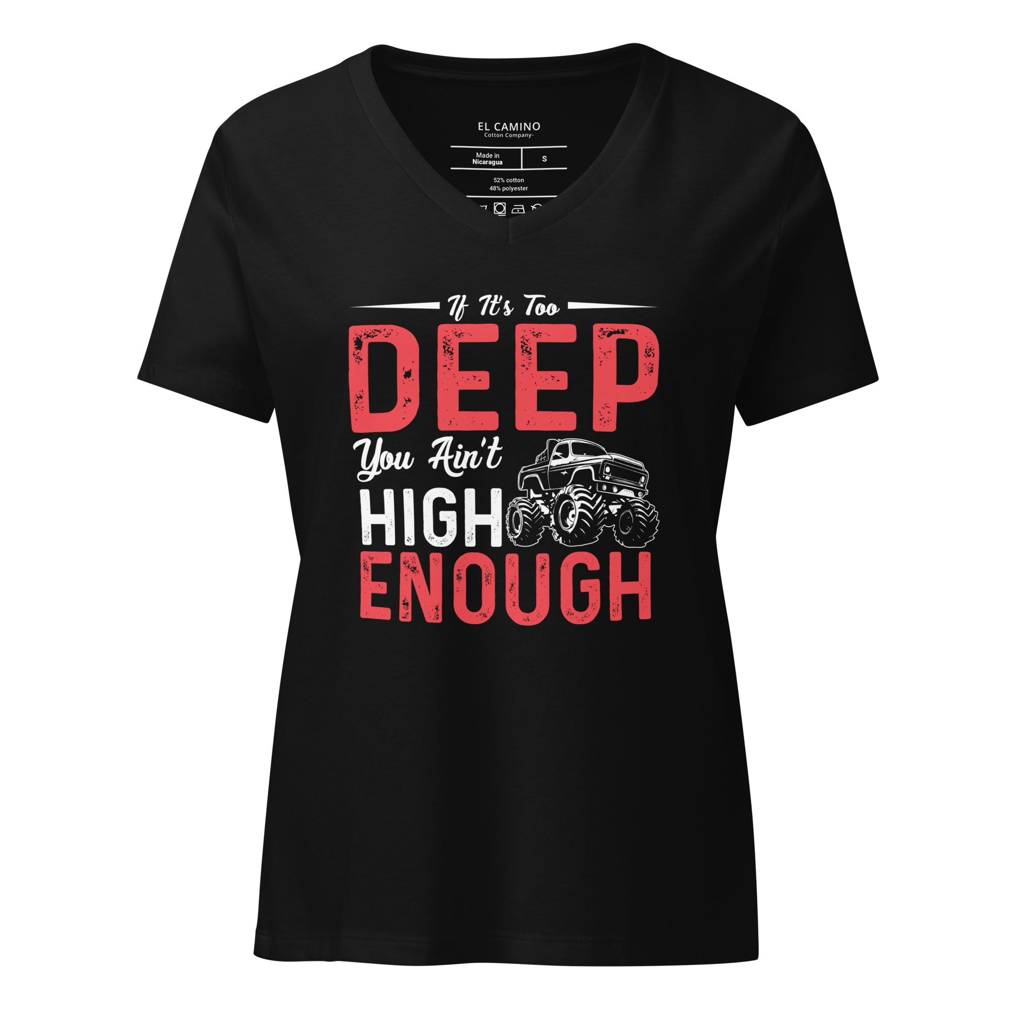 Women’s If It's Too Deep V-Neck T-Shirt